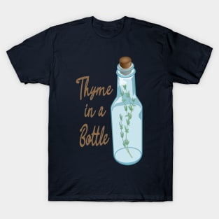 Thyme in a Bottle T-Shirt